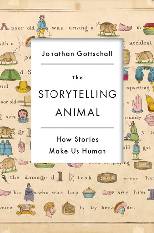 The Storytelling Animal by Jonathan Gottschall. Top 5 Best storytelling books.